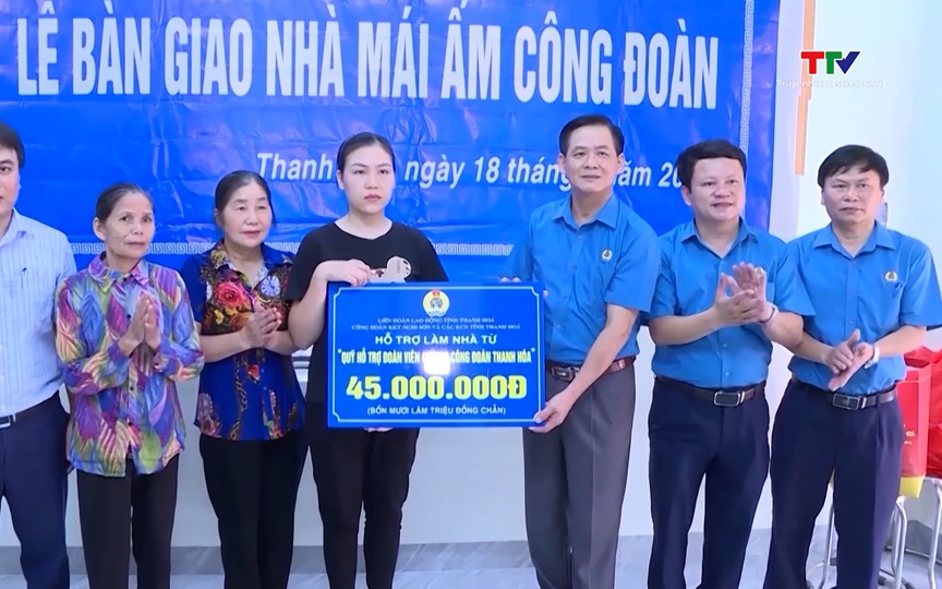 Công đoàn Thanh Hoá đồng hành cùng sự phát triển của tỉnh