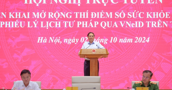 Mở rộng thí điểm sổ sức khỏe điện tử và cấp phiếu lý lịch tư pháp qua VneID trên toàn quốc