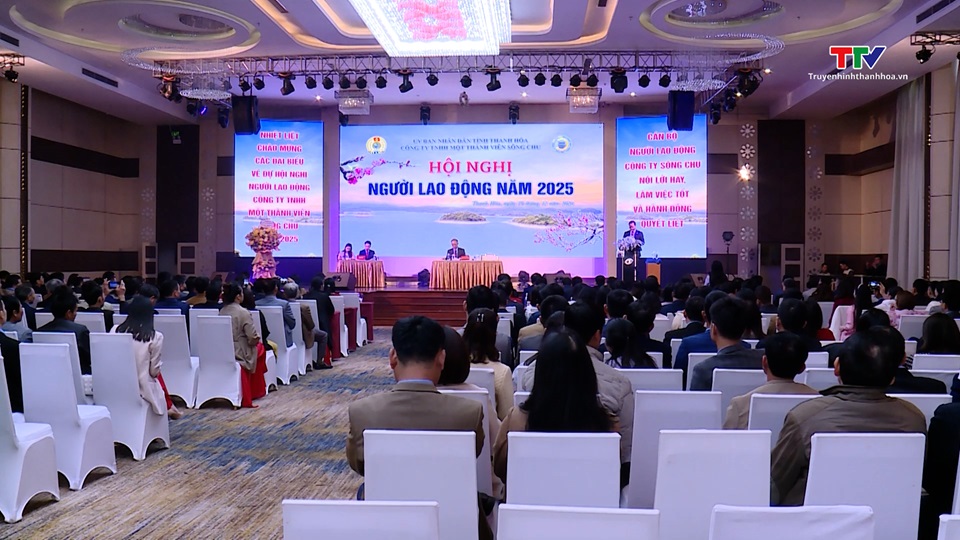 Công ty TNHH Một thành viên Sông Chu tổ chức 
Hội nghị người lao động năm 2025- Ảnh 1.