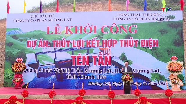 Khởi công dự án thủy lợi kết hợp thủy điện Tén Tằn, huyện Mường Lát- Ảnh 2.