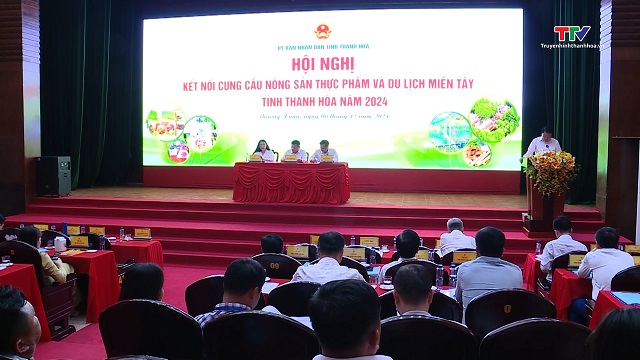 Hội nghị kết nối cung cầu nông sản thực phẩm và du lịch miền Tây Thanh Hoá năm 2024- Ảnh 1.