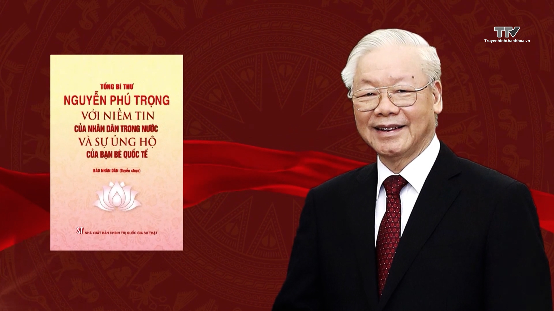Tổng Bí thư Nguyễn Phú Trọng – Người lãnh đạo hết lòng vì dân- Ảnh 1.