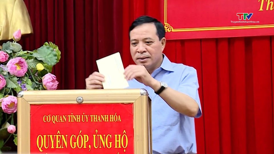 Tỉnh uỷ Thanh Hóa quyên góp, ủng hộ đồng bào bị thiệt hại do bão số 3- Ảnh 1.