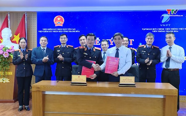Viện Kiểm sát Nhân dân tỉnh Thanh Hóa và VNPT Thanh Hóa hợp tác ứng dụng công nghệ thông tin, thúc đẩy chuyển đổi số