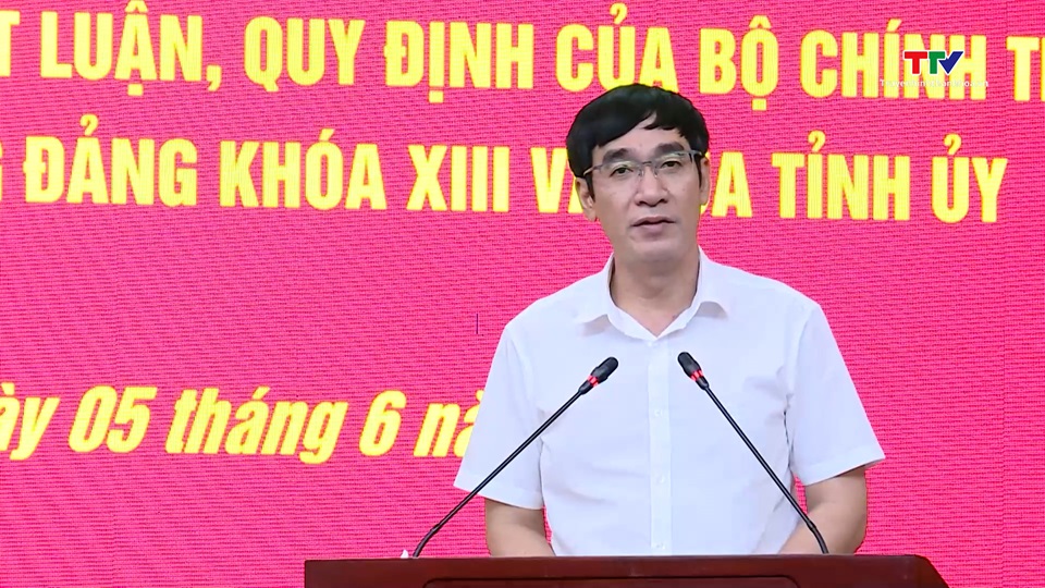 Nghiên cứu, học tập, quán triệt, triển khai thực hiện các Nghị quyết, Chỉ thị, Kết luận, Quy định mới của Trung ương và của Tỉnh ủy- Ảnh 5.
