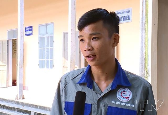 Em Nguyễn Văn Năm - sinh viên hệ Cao đẳng,Trường Cao đẳng nghề Nghi Sơn, huyện Tĩnh Gia: Trước khi vào trường thì em đã chọn một nghề cho mình. Em vào trường học nghề điện công nghiệp. Sau 3 năm học thì em đã có một tay nghề vững chắc. Em tự tin khi đi ra xã hội.