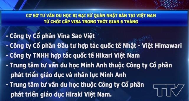 Các cơ sở tư vấn du học bị Đại sứ quán Nhật Bản tại Việt Nam từ chối cấp visa trong thời gian 6 tháng