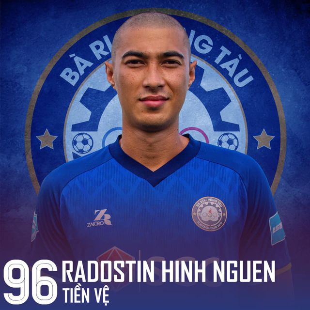 Radostin Hinh Nguyễn đang khoác áo CLB Bà Rịa Vũng Tàu