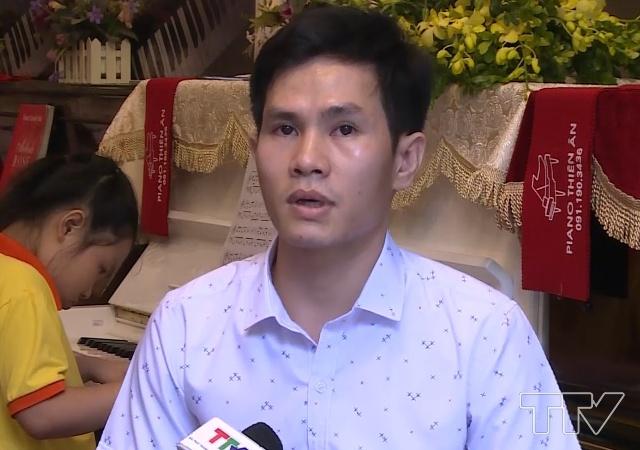 Anh Đỗ Ngọc Cương- Giám đốc điều hành Trung tâm Piano Thiên Ân:  "Chúng tôi sẽ tiếp tục mở thêm các trung tâm dạy Piano trên địa bàn thành phố và các huyện để phục vụ nhu cầu học môn Piano của các em ".