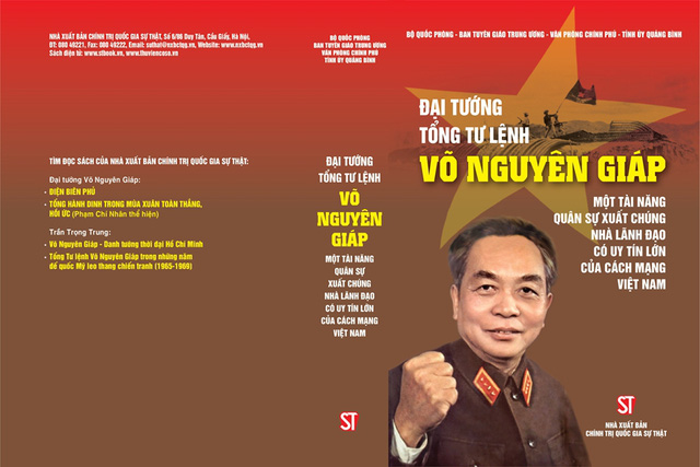 Sách  "Đại tướng, Tổng Tư lệnh Võ Nguyên Giáp - Một tài năng quân sự xuất chúng, nhà lãnh đạo có uy tín lớn của cách mạng Việt Nam " gồm các bài viết về cuộc đời, sự nghiệp, tài năng, nhân cách của Đại tướng Võ Nguyên Giáp