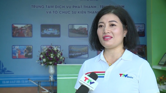 Bà Vũ Thị Anh Thúy, Phụ trách Trung tâm dịch vụ Phát thanh truyền hình và tổ chức sự kiện Thanh Hóa – TTV Media cho biết:  