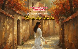 [Podcast] Nếu em được chọn lựa | Câu chuyện truyền thanh