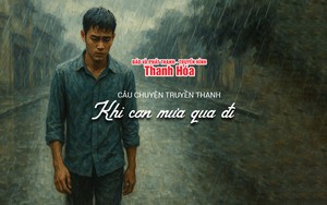 [Podcast] Khi cơn mưa qua đi | Câu chuyện truyền thanh