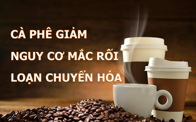 Cà phê giúp phòng ngừa căn bệnh gần 1/5 người Việt đang mắc phải - 1