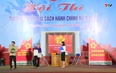 Huyện Đông Sơn tổ chức Hội thi “Tuyên truyền Cải cách hành chính”