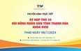 Truyền hình trực tiếp: Khai mạc Kỳ họp thứ 20, HĐND tỉnh thanh hóa khoá XVIII, nhiệm kỳ 2021-2026