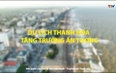 Phóng sự: Du lịch Thanh Hóa tăng trưởng ấn tượng