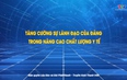 Đảng trong cuộc sống 19/8/2025