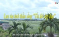 Phóng sự: Lan toả tinh thần sống "Tốt đời đẹp đạo"