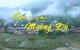  Phóng sự: Sắc xuân Mường Đủ