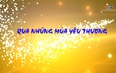 Ký sự: Qua những mùa yêu thương