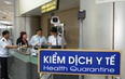 Việt Nam tăng cường kiểm dịch y tế biên giới