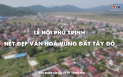 Văn hóa -Văn nghệ: Lễ hội Phủ Trịnh