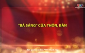 Đảng trong cuộc sống: “Bà Sáng” của bản làng