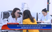 Bản tin Sức khỏe ngày 21/01/2025