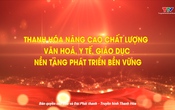 Phim tài liệu “Thanh Hóa - Hòa nhịp cùng đất nước”. Tập 3