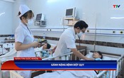Bản tin Sức khỏe 21/10/2025