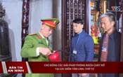 Bản tin An ninh ngày 11/02/2025