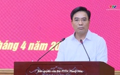 Ban Chấp hành Đảng bộ tỉnh Thanh Hóa cho ý kiến đối với Đề án sắp xếp đơn vị hành chính cấp xã
