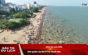Bản tin Du lịch: Mùa du lịch biển