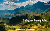 Ký sự miền sơn cước ngày 2/5/2025