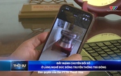 Bản tin Thời sự 14h ngày 20/5/2025