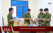 Bản tin An ninh ngày 7/6/2025