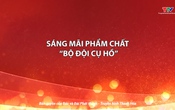Học tập và làm theo tư tưởng, đạo đức HCM ngày 12/7/2025
