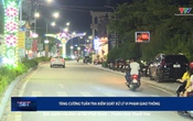 An toàn giao thông 24h ngày 14/7/2025