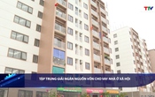 Bản tin Tài chính - Thị trường 18/7/2025