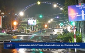 An toàn giao thông 24h ngày 20/7/2025