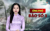 Bản tin Thời sự đặc biệt BÃO SỐ 3 / Phát 17h ngày 21/7/2025