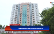 Bản tin Sức khỏe: Cẩn trọng bệnh suy giãn tĩnh mạch
