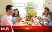 Bản tin Du lịch ngày 5/7/2025
