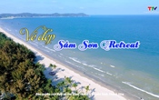 Thanh Hóa - Góc nhìn từ trên cao: Vẻ đẹp Sầm Sơn Retreat
