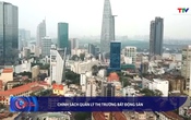 Bản tin Tài chính - Thị trường 1/8/2025
