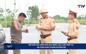 Bản tin An toàn giao thông 24h ngày 01/8/2025
