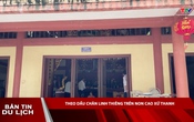 Bản tin Du lịch 12/8/2025