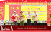 Bản tin An ninh 21/8/2025