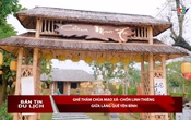 Bản tin Du lịch: Chùa Mao Xá- chốn linh thiêng giữa làng quê